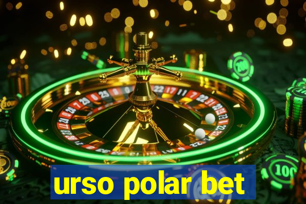 urso polar bet